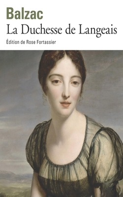 La Duchesse de Langeais by Honoré de Balzac