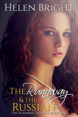 The Runaway & The Russian by Helen Bright