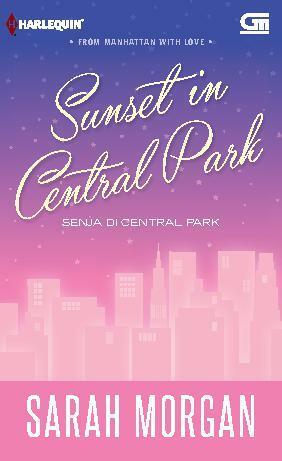 Senja di Central Park (Sunset in Central Park) by Sarah Morgan