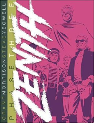 Zenith by Grant Morrison