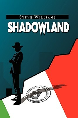 Shadowland by Steve Williams