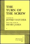 The Turn of the Screw by Jeffrey Hatcher