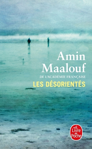 Les Désorientés by Amin Maalouf