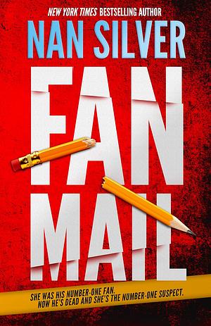 Fan Mail by Nan Silver