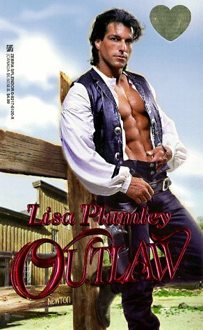 Outlaw by Lisa Plumley