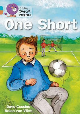 One Short by Helen Van Vliet, Dave Cousins