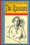 The Writer's Drawing Book: The Russians by Cathy Porter