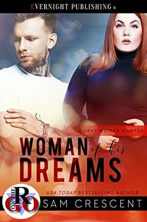 Woman of His Dreams by Sam Crescent