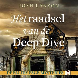 Het raadsel van de Deep Dive by Josh Lanyon