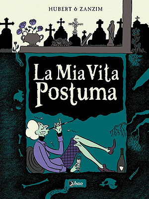 La mia vita postuma by Zanzim