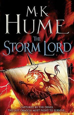 The Storm Lord: Twilight of the Celts Book II by M.K. Hume