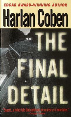 The Final Detail by Harlan Coben