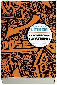 Ensomhedens fæstning by Jonathan Lethem