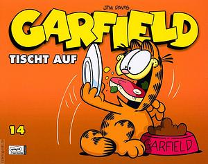 Garfield: Tischt auf by Jim Davis
