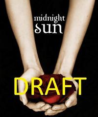 Midnight Sun [2008 Draft] by Stephenie Meyer