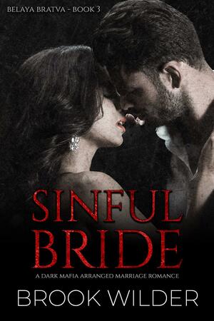 Sinful Bride by Brook Wilder, Brook Wilder