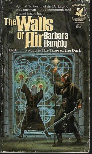 The Walls of Air by Barbara Hambly