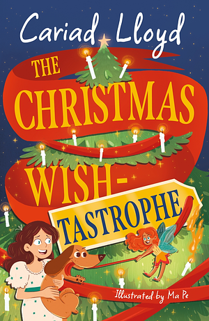 The Christmas Wish-tastrophe  by Cariad Lloyd