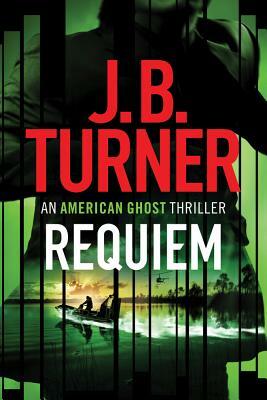 Requiem by J.B. Turner