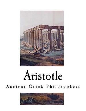 Aristotle: Ancient Greek Philosophers by A.E. Taylor