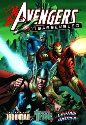 Avengers Disassembled: Iron Man, Thor, and Captain America by Andrea Di Vito, Michael Avon Oeming, John Jackson Miller, Scott Kolins, Christopher J. Priest, Joe Bennett, Tony Harris, Jorge Lucas, Robert Kirkman, Scot Eaton, Mark Ricketts