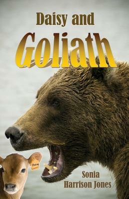 Daisy and Goliath by Sonia Jones