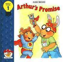 Arthur's Promise by Marc Brown, Marcel S. Studio