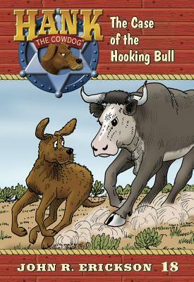 The Case of the Hooking Bull by John R. Erickson