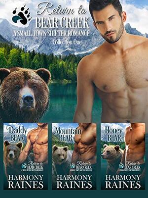 Return to Bear Creek Collection One by Harmony Raines