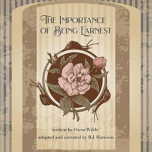 The Importance of Being Earnest by Oscar Wilde