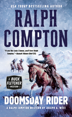 Doomsday Rider by Ralph Compton, Joseph A. West