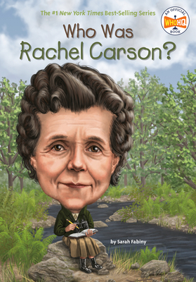 Who Was Rachel Carson? by Who HQ, Sarah Fabiny