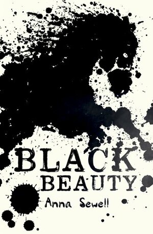 Black Beauty by Anna Sewell