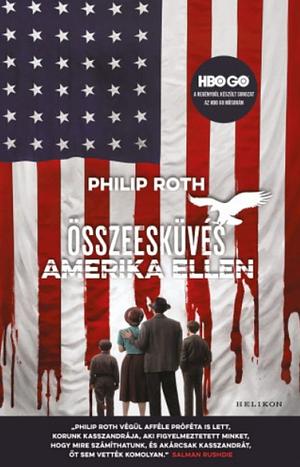 Összeesküvés Amerika ellen by Philip Roth