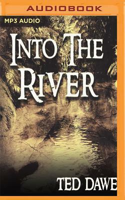 Into the River by Ted Dawe