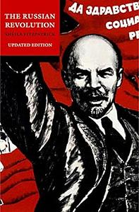 The Russian Revolution 1917-1932 by Sheila Fitzpatrick