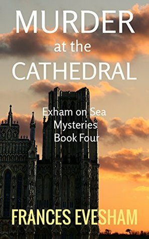 Murder at the Cathedral by Frances Evesham