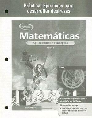 Mathematics: Applications and Concepts, Course 1, Spanish Practice Skills Workbook by McGraw Hill