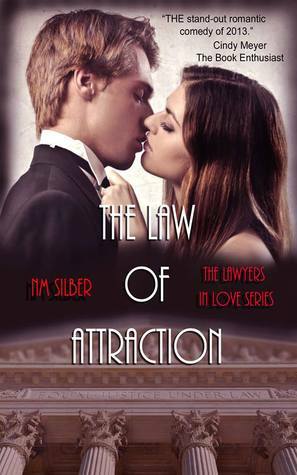 The Law of Attraction by N.M. Silber