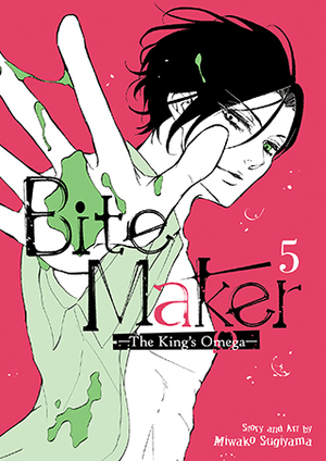 Bite Maker: The King's Omega, Vol. 5 by Miwako Sugiyama