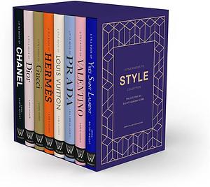 Little Guides to Style Collection: The History of Eight Fashion Icons by Emma Baxter-Wright, Karen Homer, Laia Farran Graves