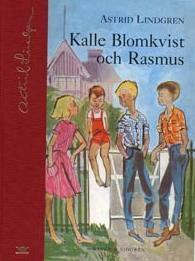 Kalle Blomkvist och Rasmus by Astrid Lindgren