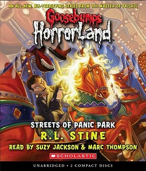 Streets of Panic Park (Goosebumps Horrorland #12) by R.L. Stine