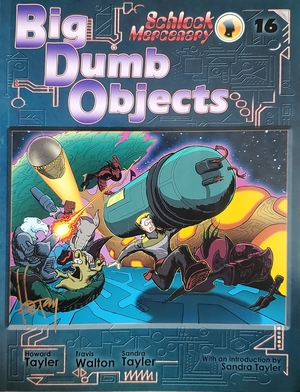 Big Dumb Objects by Howard Tayler