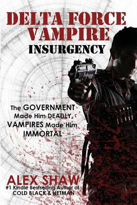 Delta Force Vampire: Insurgency by Alex Shaw