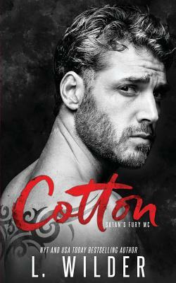 Cotton: Satan's Fury MC by L. Wilder