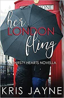 Her London Fling by Kris Jayne