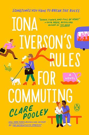 Iona Iverson's Rules for Commuting by Clare Pooley