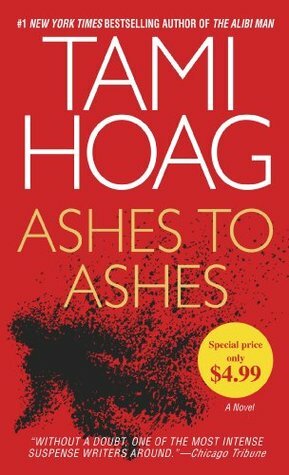 Ashes To Ashes by Tami Hoag