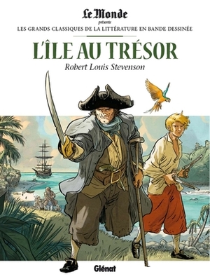 L'Île au trésor by Robert Louis Stevenson